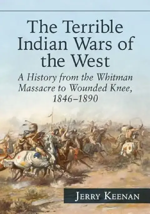 Cover of The Terrible Indian Wars of the West