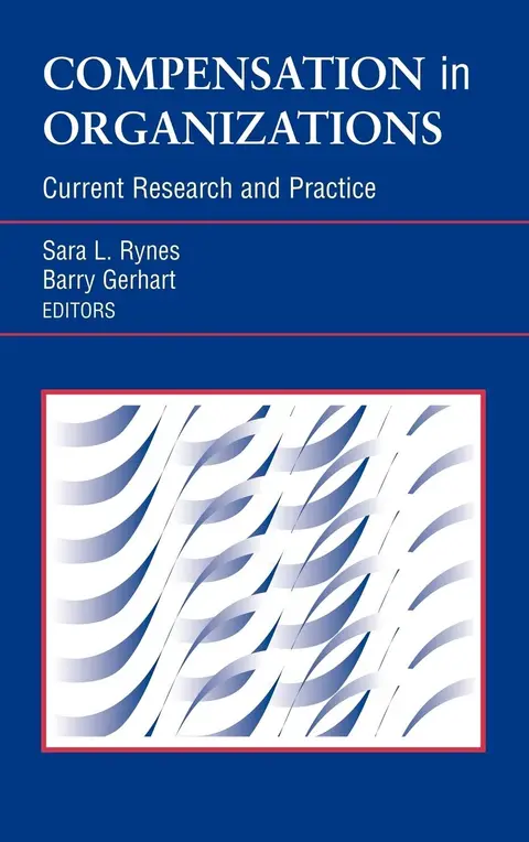 Cover of Compensation in Organizations