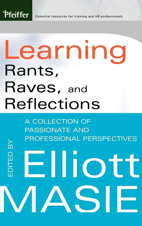 Cover of Learning Rants, Raves, and Reflections