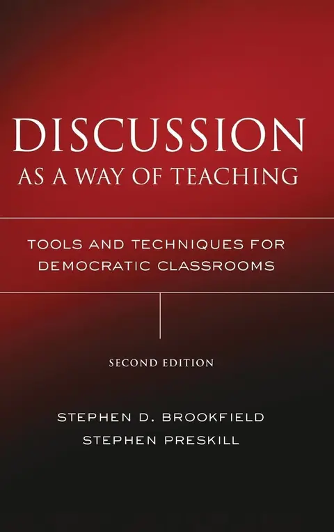 Cover of Discussion as a Way of Teaching - Tools and Techniques for Democratic Classrooms 2e