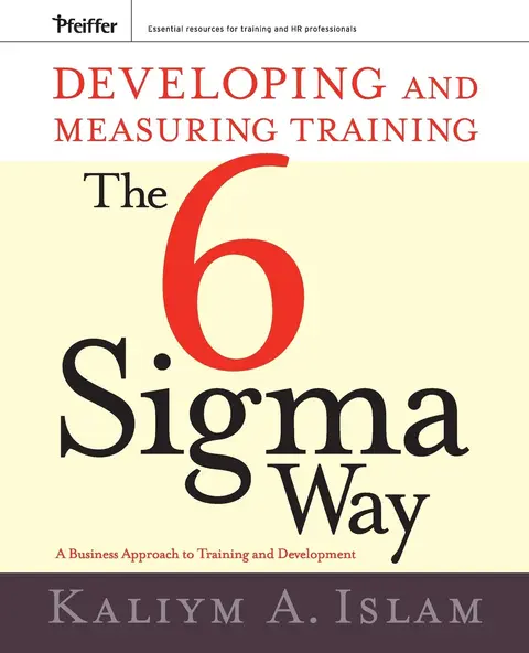 Cover of Developing and Measuring Training the Six Sigma Way