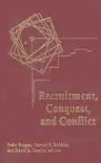 Cover of Recruitment, Conquest, and Conflict
