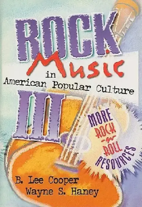 Cover of Rock Music in American Popular Culture III