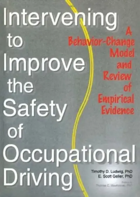 Cover of Intervening to Improve the Safety of Occupational Driving