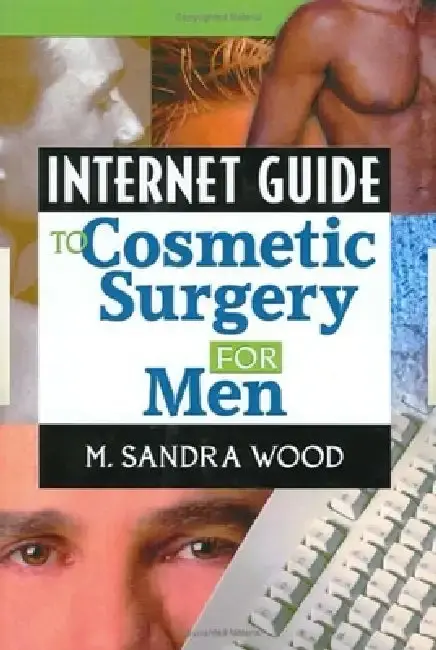 Cover of Internet Guide to Cosmetic Surgery for Men