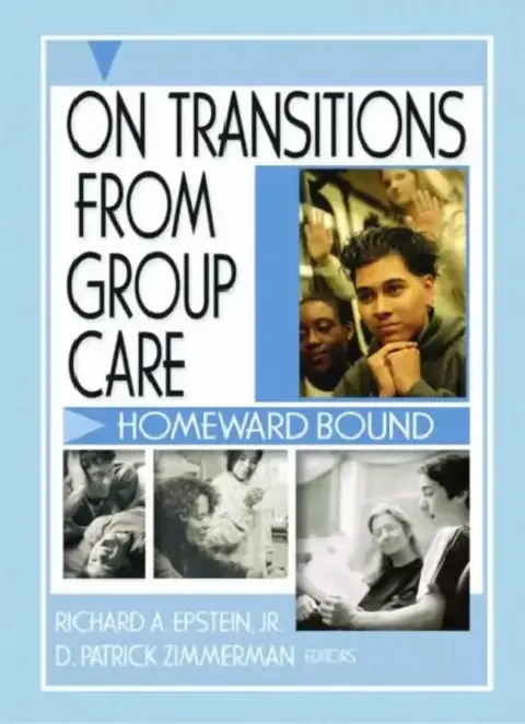 Cover of On Transitions From Group Care