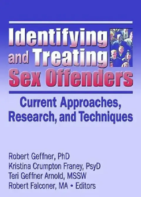 Cover of Identifying and Treating Sex Offenders
