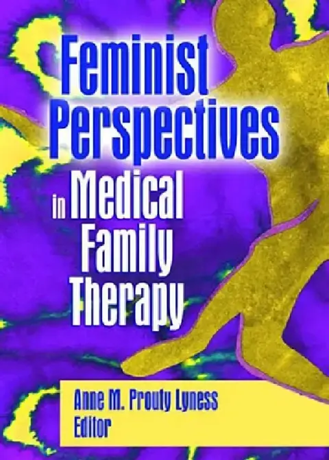 Cover of Feminist Perspectives in Medical Family Therapy