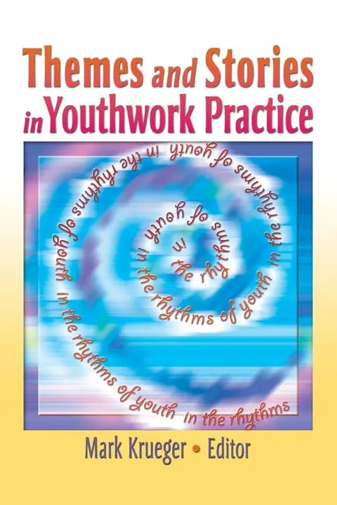 Cover of Themes and Stories in Youthwork Practice