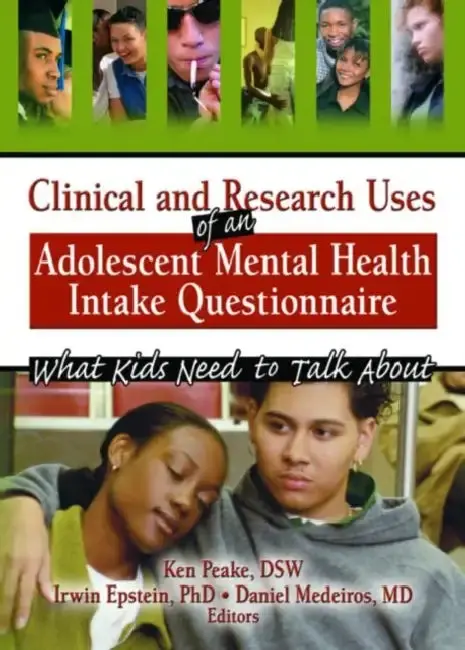 Cover of Clinical and Research Uses of an Adolescent Mental Health Intake Questionnaire