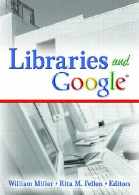 Cover of Libraries and Google