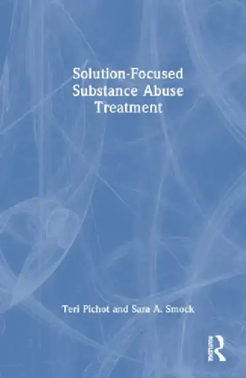 Cover of Solution-Focused Substance Abuse Treatment