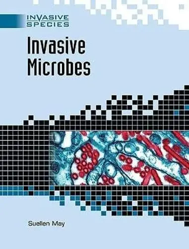 Cover of Invasive Microbes