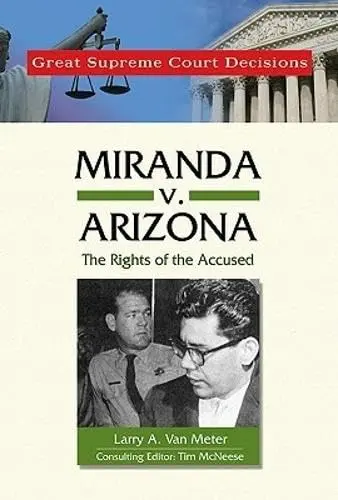 Cover of Miranda V. Arizona