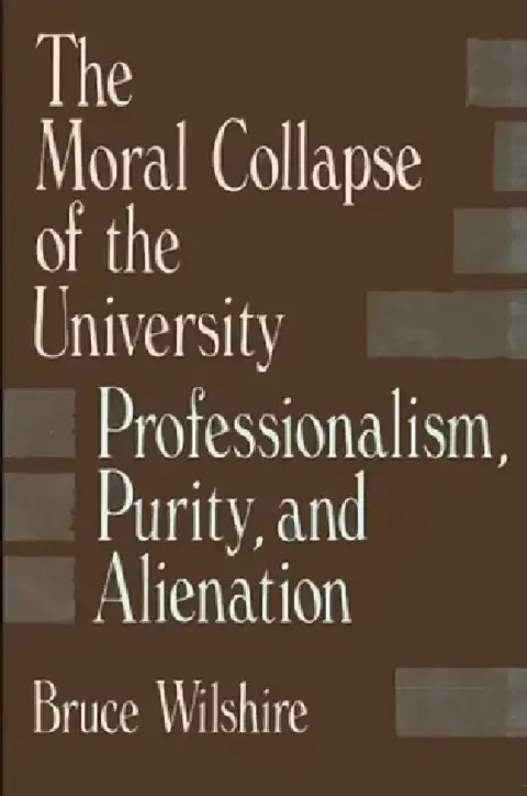 Cover of The Moral Collapse of the University