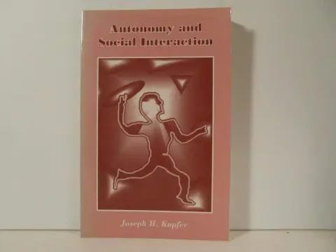 Cover of Autonomy and Social Interaction