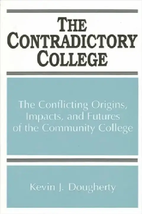 Cover of The Contradictory College