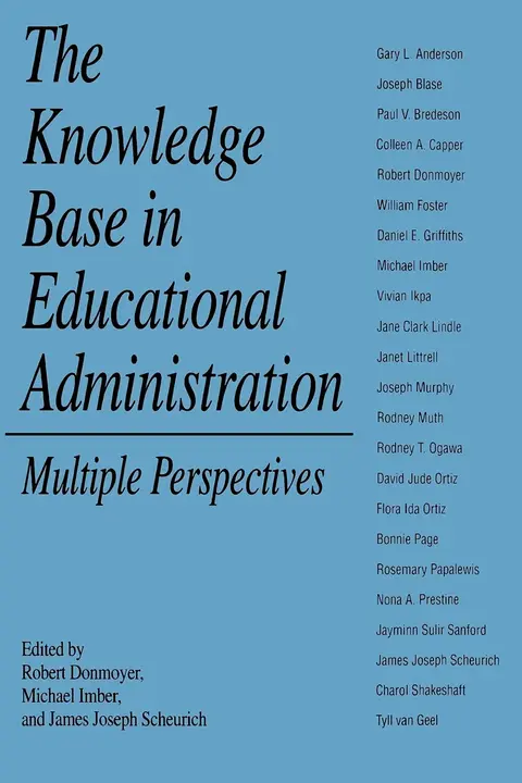 Cover of The Knowledge Base in Educational Administration