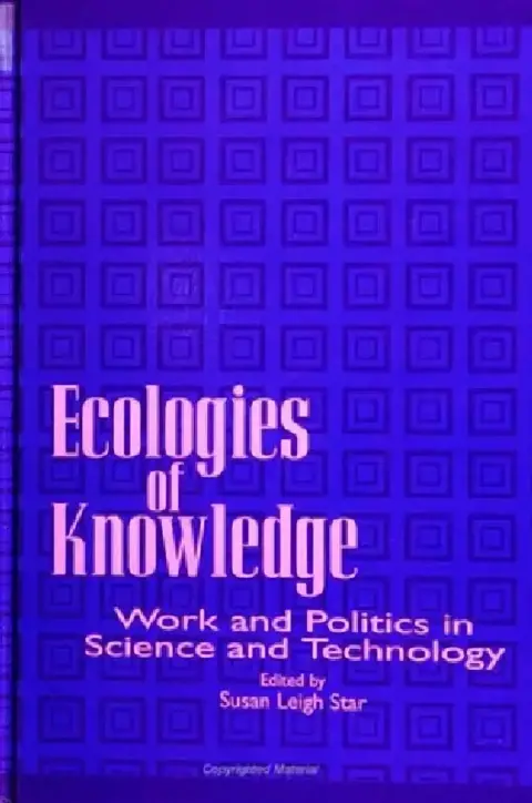 Cover of Ecologies of Knowledge
