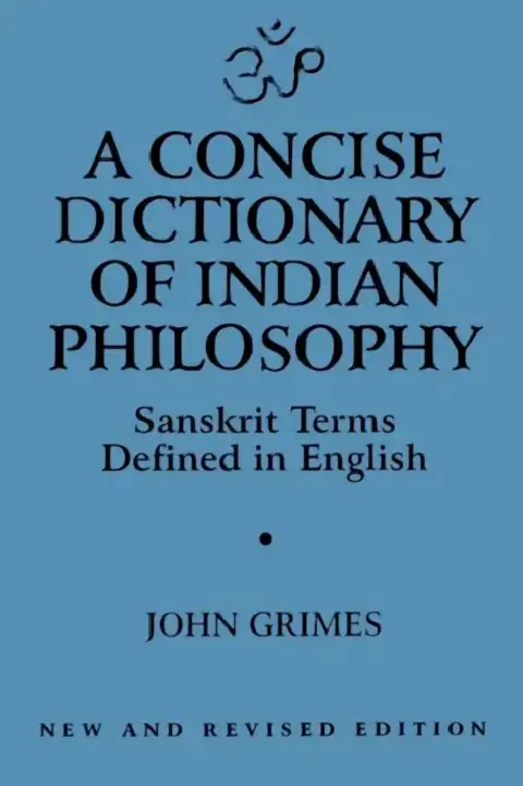 Cover of A Concise Dictionary of Indian Philosophy