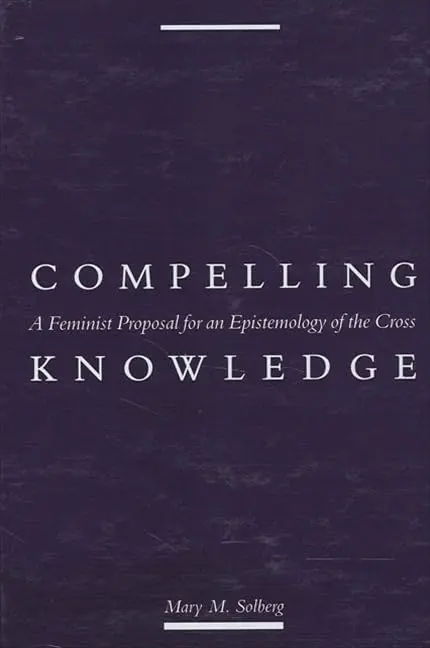 Cover of Compelling Knowledge