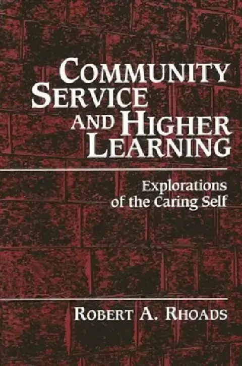 Cover of Community Service and Higher Learning