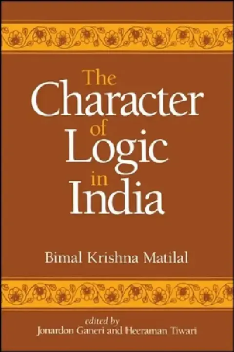 Cover of The Character of Logic in India