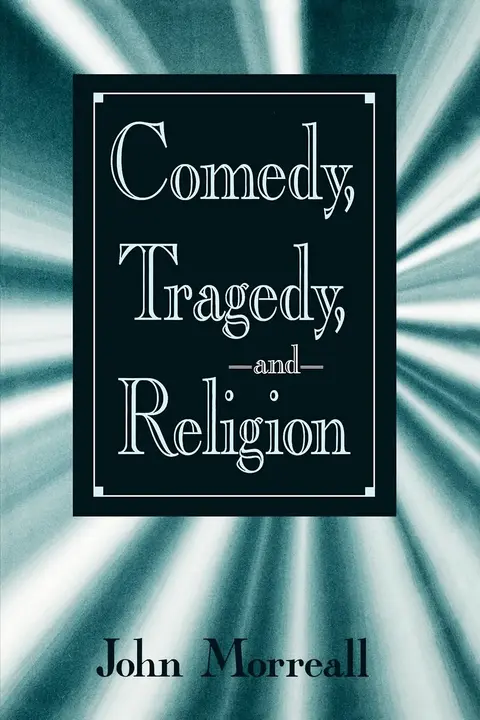 Cover of Comedy, Tragedy, and Religion