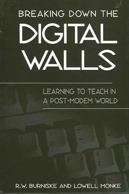 Cover of Breaking Down the Digital Walls