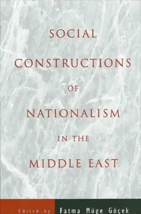 Cover of Social Constructions of Nationalism in the Middle East