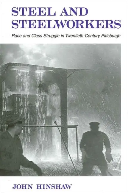 Cover of Steel and Steelworkers
