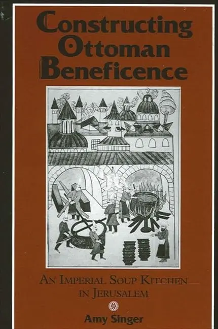 Cover of Constructing Ottoman Beneficence