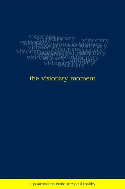 Cover of The Visionary Moment
