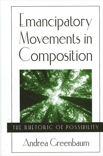 Cover of Emancipatory Movements in Composition