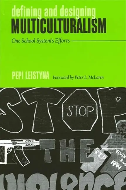Cover of Defining and Designing Multiculturalism