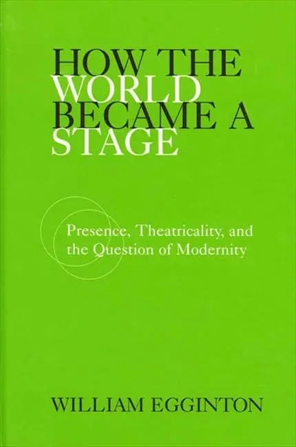 Cover of How the World Became a Stage