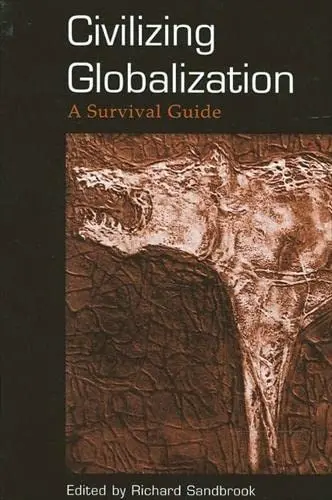 Cover of Civilizing Globalization