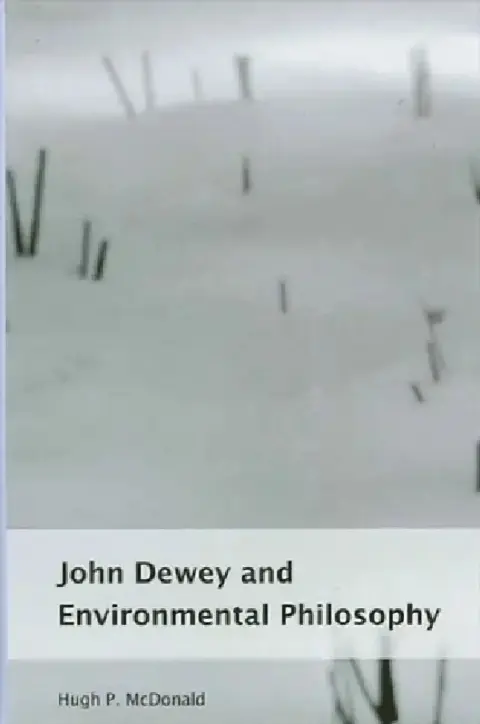 Cover of John Dewey and Environmental Philosophy