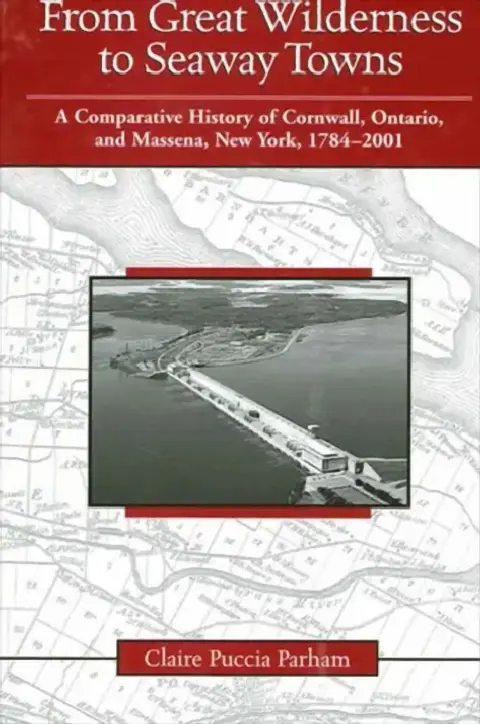 Cover of From Great Wilderness to Seaway Towns