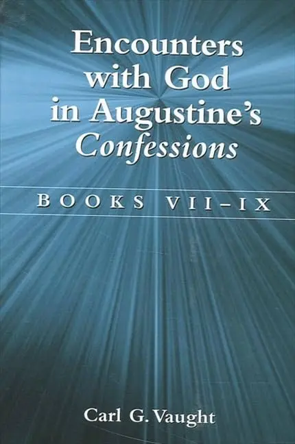 Cover of Encounters with God in Augustine's Confessions