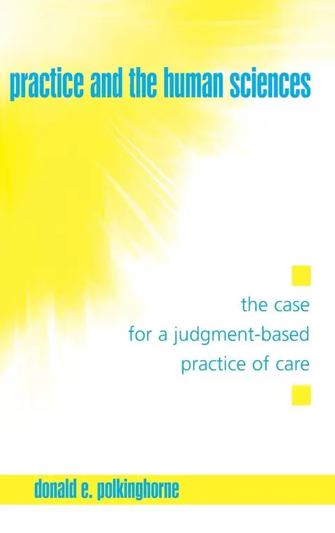Cover of Practice and the Human Sciences