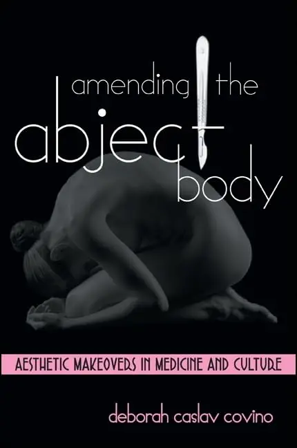 Cover of Amending the Abject Body