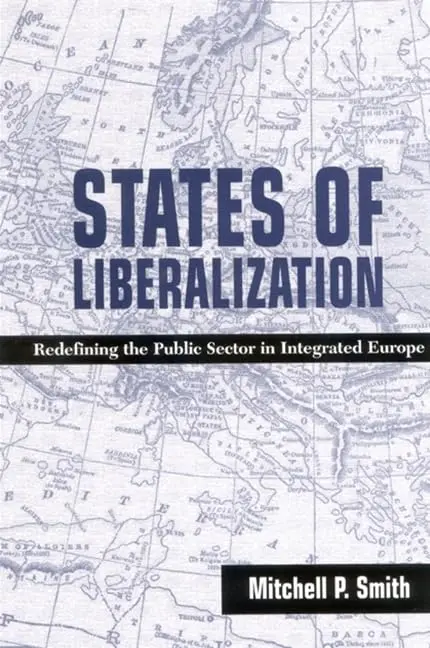 Cover of States of Liberalization