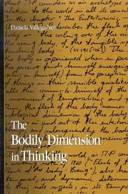 Cover of The Bodily Dimension in Thinking