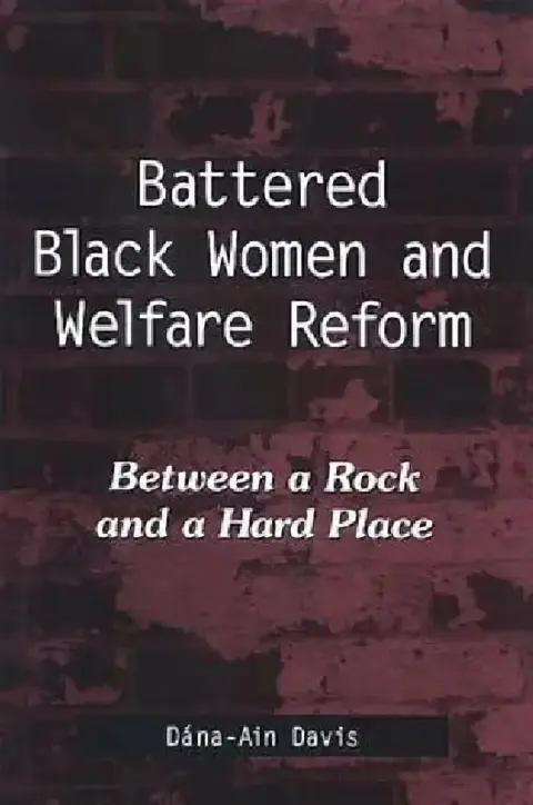 Cover of Battered Black Women and Welfare Reform