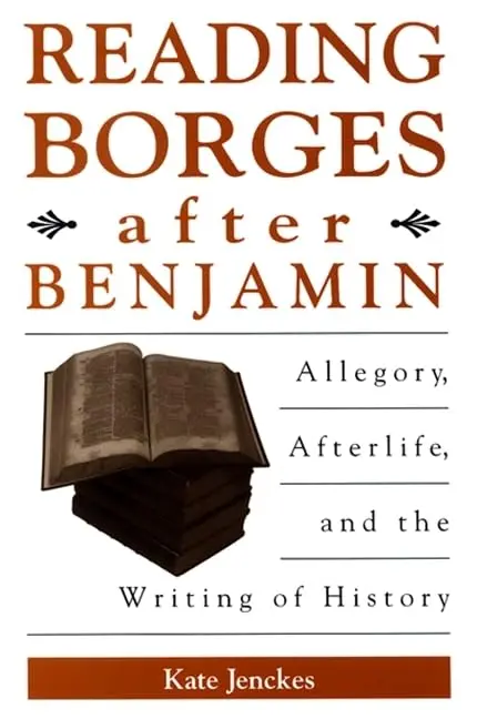 Cover of Reading Borges After Benjamin