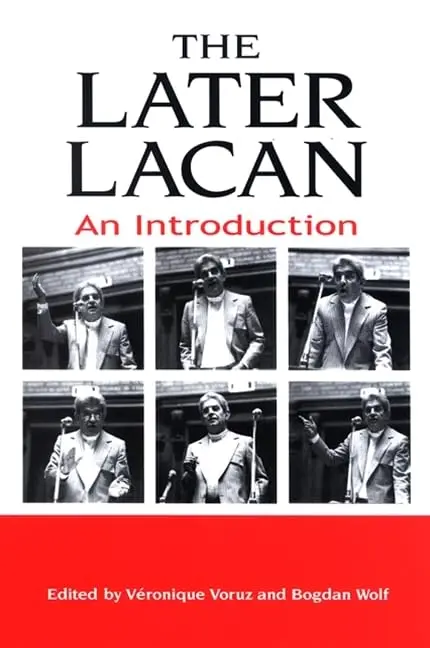 Cover of The Later Lacan