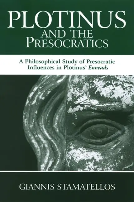 Cover of Plotinus and the Presocratics