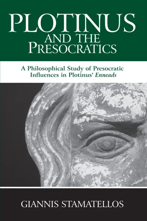 Cover of Plotinus and the Presocratics