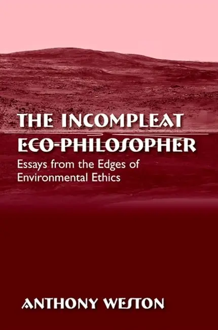 Cover of The Incompleat Eco-Philosopher